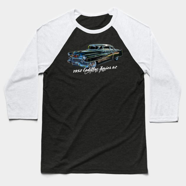 1954 Cadillac Series 62 Coupe de Ville Baseball T-Shirt by Gestalt Imagery